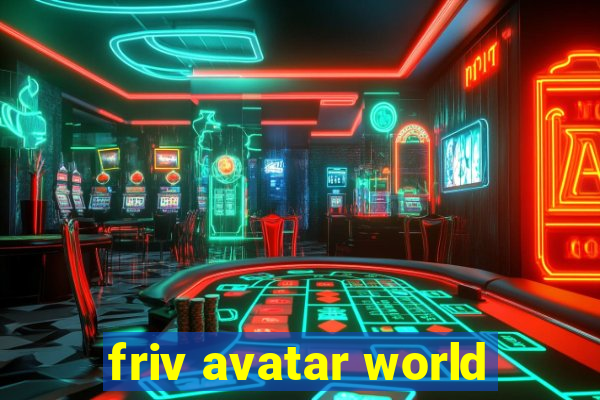 friv avatar world